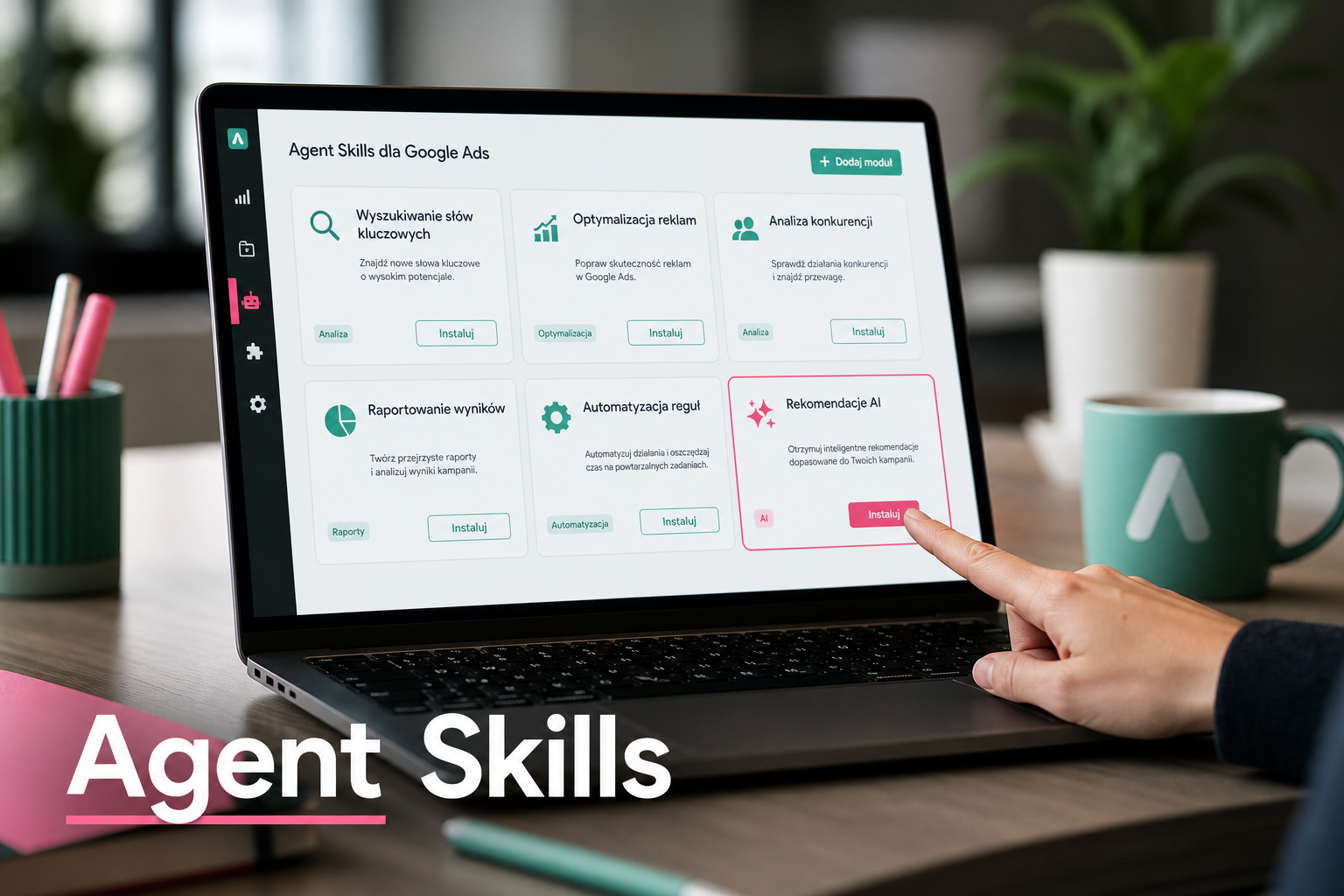 Laptop z interfejsem Agent Skills Google Ads, widoczne przyciski instalacji